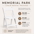 Memorial Park Chair Rental Package